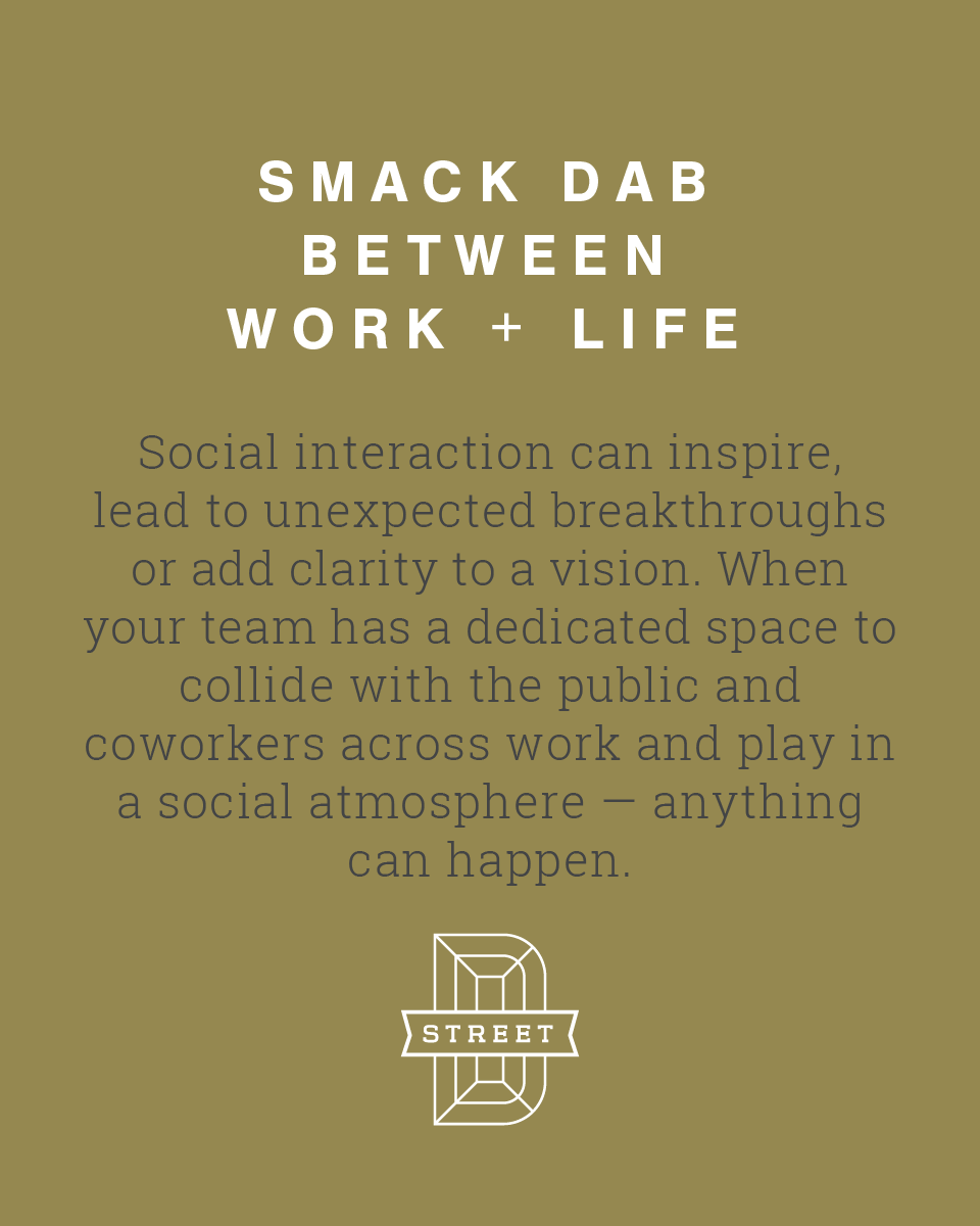 Smack dab between work + life